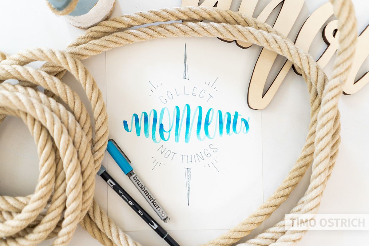 Handlettering collect moments not things