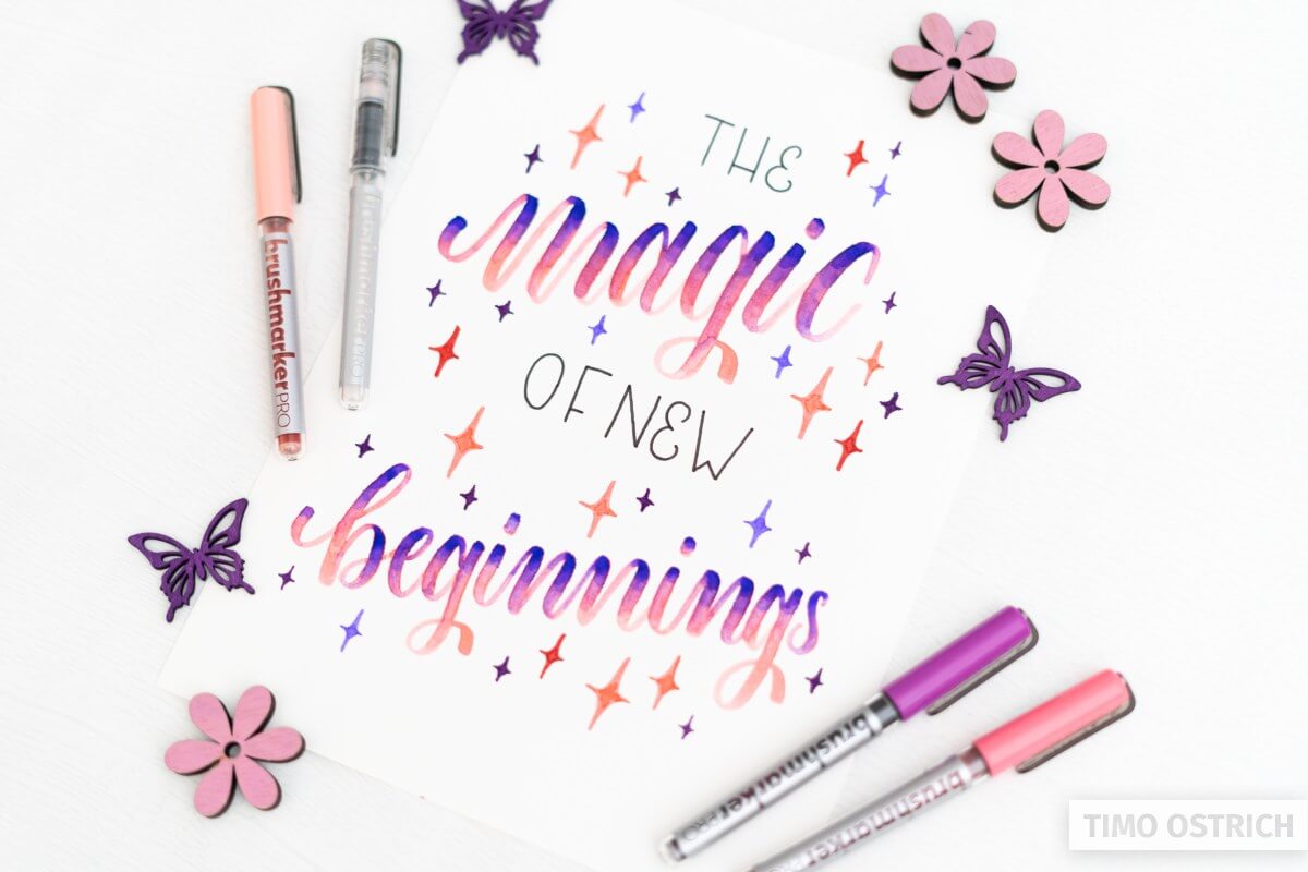 The magic of new beginnings lettering
