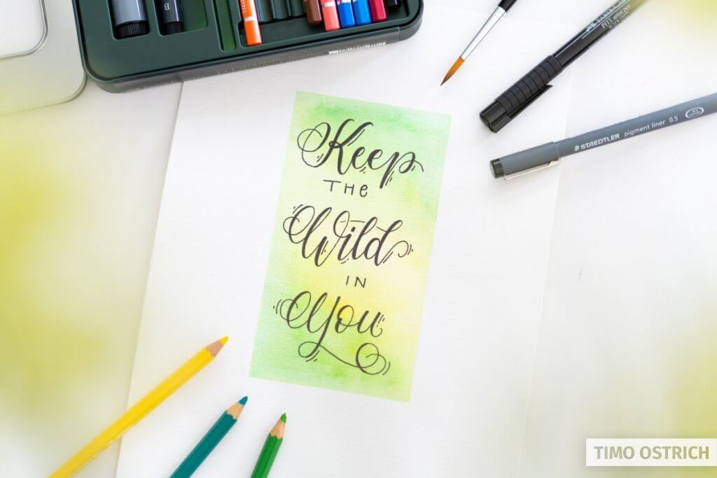 Keep the wild in you lettering