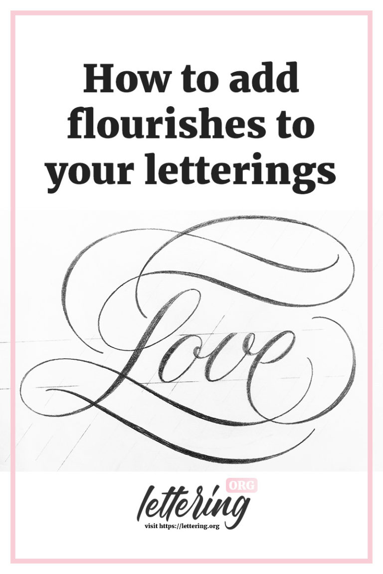 How to add elegant flourishes to your letterings (step by step)